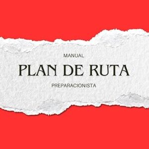 Plan de Ruta para Preparacionistas